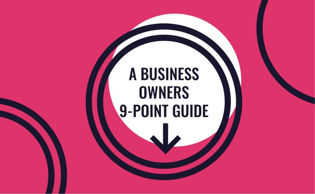 a business owners 9 point guide
