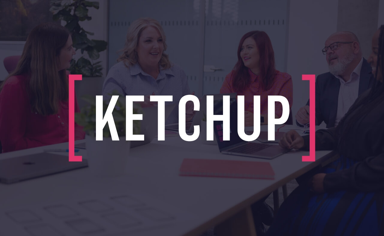 Ketchup rebrand hero